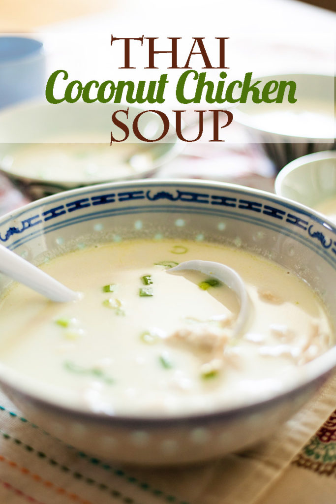 Thai Coconut Chicken Soup. The only Thai Coconut Chicken Soup recipe you will ever want.