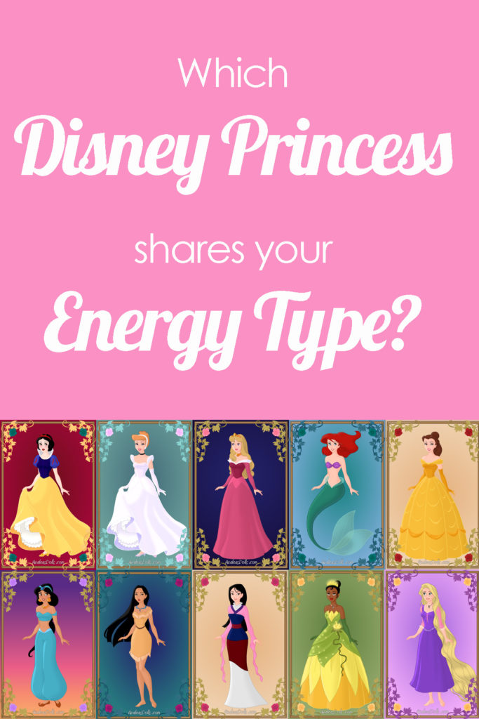 Which Disney Princess Shares Your Energy Type? Take this Disney Princess Quiz and find out which one is most like you!