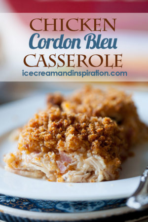 Chicken Cordon Bleu Casserole - Beautiful Life and Home